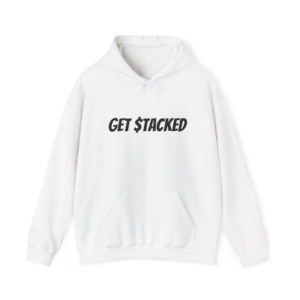 Get $tacked Hoodie